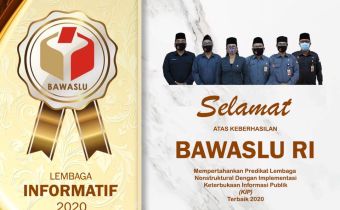 Selamat Bawaslu RI Kembali Raih Gelar Badan Publik “Informatif” Kali Ketiga